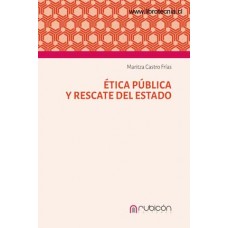 Ética pública y rescate del Estado